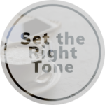 Text that says "set the right tone" with photo of coffee behind it.